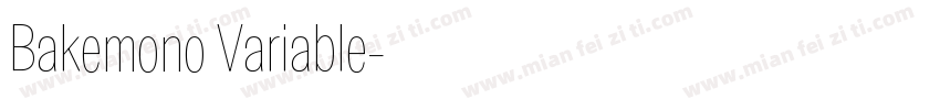 Bakemono Variable字体转换
